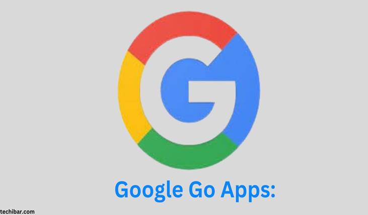 Google Go Apps: You Will Get Many Services In one App