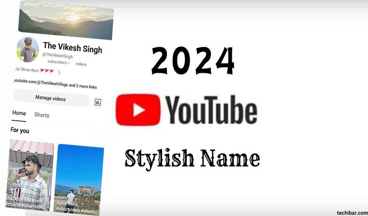 Best Stylish Name For YouTube Channel – 2024