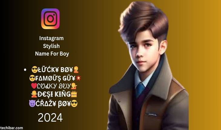 Instagram Stylish Name For Boy