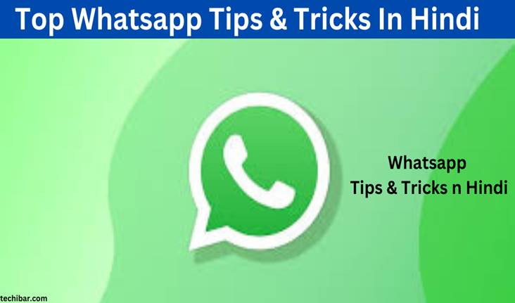 Top Whatsapp Tips & Tricks हिंदी में